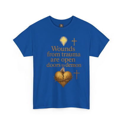 Christian Heavy Cotton Tee - 'Wounds From Trauma Are Open Door to Demons'