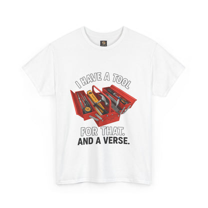 Christian Toolbox Unisex Tee - 'I Have a Tool for That And a Verse'