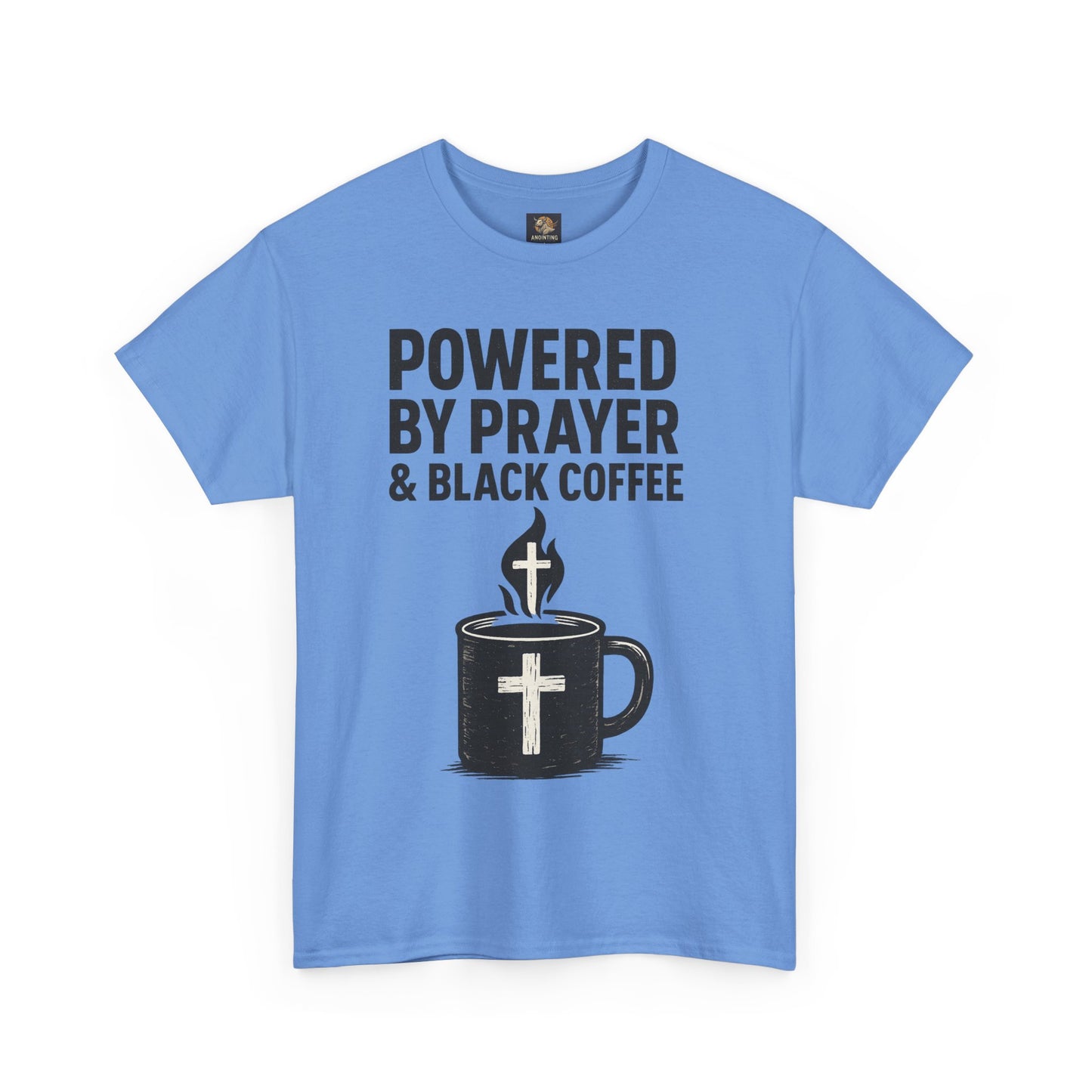 "Powered by Prayer & Black Coffee" Rugged Faith Tee