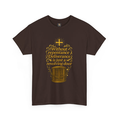 Christian Tee Without Repentance Deliverance Revolving Door