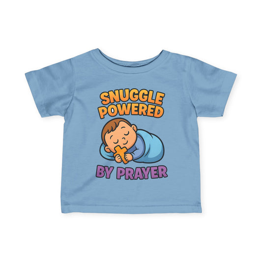 “Snuggle Powered by Prayer” Infant Tee – Faith-Filled Sleepytime Shirt