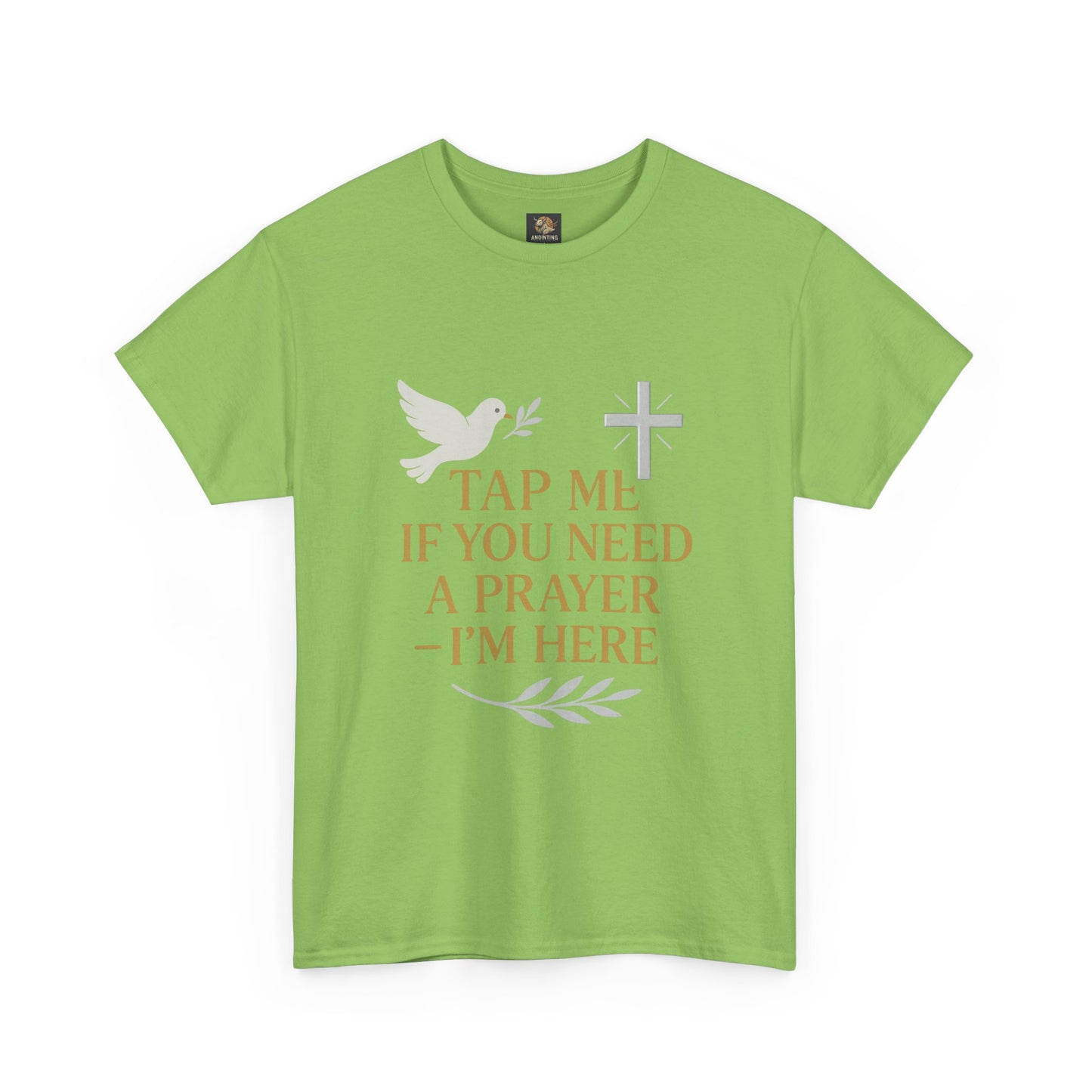 Christian Tee with 'Tap me if you need a prayer' design