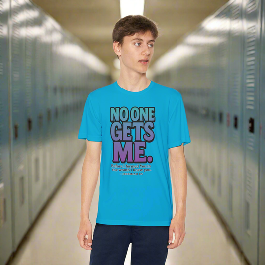 “No One Gets Me” Youth Scripture Tee – Jeremiah 1:5 Christian Shirt