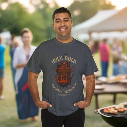 "Holy. Bold. Slightly Overcooked." BBQ Faith Tee