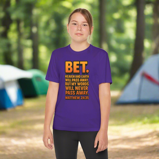 “Bet.” Youth Christian Graphic Tee – Matthew 24:35 Scripture Shirt