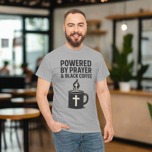 "Powered by Prayer & Black Coffee" Rugged Faith Tee